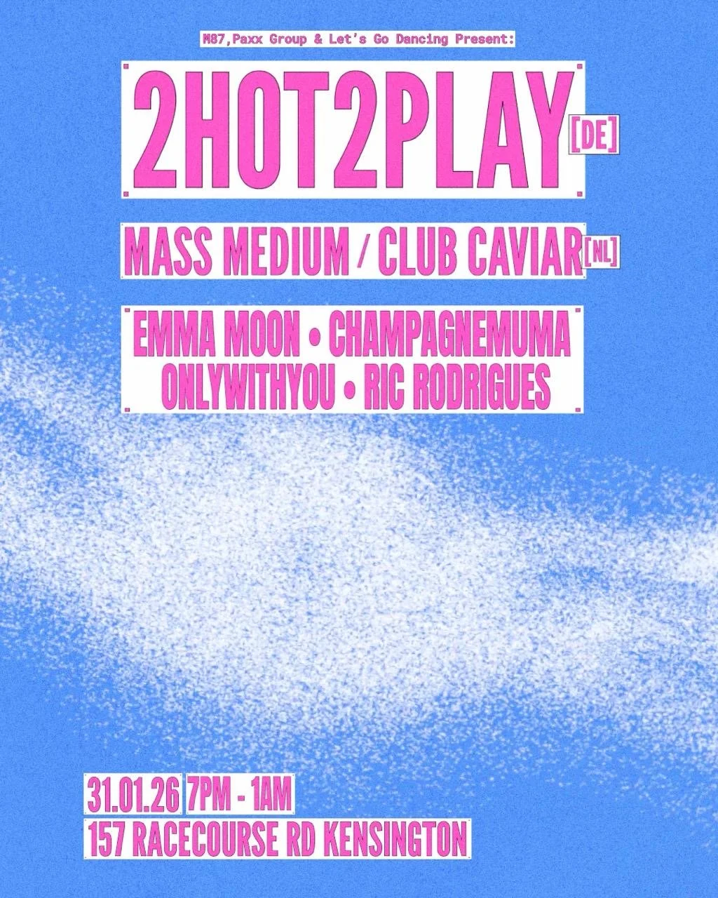 M87 Warehouse Series: 2HOT2PLAY [DE] + Club Caviar / Mass Medium [NL] poster