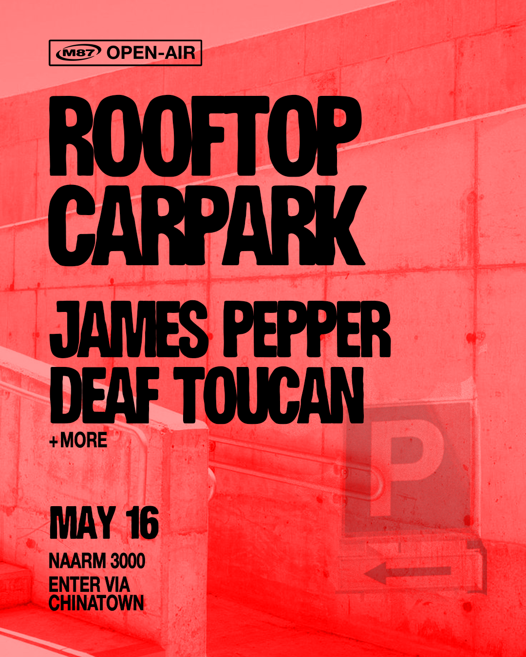 Rooftop Carpark → James Pepper & Deaf Toucan [M87 Open-Air] poster